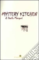 Mystery kitchen libro