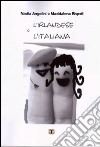 L'irlandese e l'italiana libro