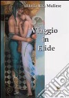 Viaggio in Elide libro