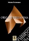 Origami dell'anima libro