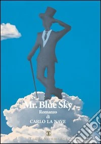 Mr. Blue sky