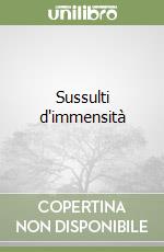 Sussulti d'immensità