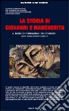 La storia di Giovanni e Margherita. Il modo di formazione del pensiero libro