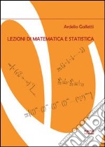 Lezioni di matematica e statistica