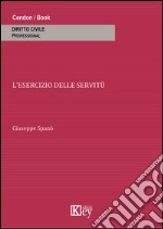 L'esercizio delle servitù libro