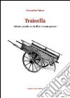 Trainella. Salento: piccole storie di un recente passato libro