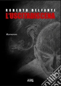 L'uscita di scena libro