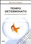 Tempo determinato libro