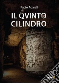 Il quinto cilindro