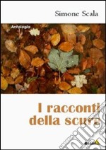 I racconti della scure libro