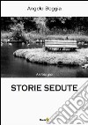 Storie sedute libro