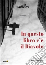 In questo libro c'è il diavolo