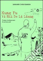 Kung fu Yi Shi De Li Liang libro