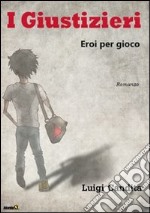 I giustizieri libro