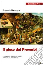 Il gioco dei proverbi