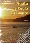 Agata e l'isola del vento libro