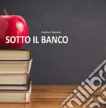 Sotto il banco libro