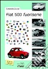 Fiat 500 fuoriserie libro