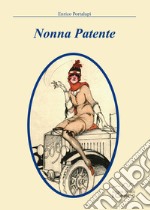 Nonna patente libro