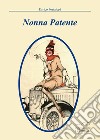 Nonna patente libro