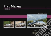 Fiat Marea. 1996-2002 libro