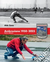 Ambrosiane 1950-2025 libro