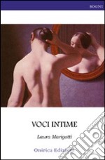 Voci intime libro