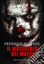 Il mattatoio dei matti libro