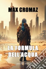 La formula dell'acqua