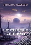 Le cupole di Illyu libro