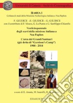 Venticinquennale degli scavi della missione italiana a Nea Paphos libro