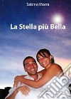 La stella più bella libro