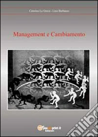 Management e cambiamento