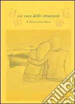 La voce delle emozioni