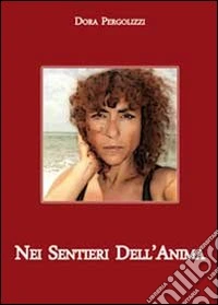 Nei sentieri dell'anima
