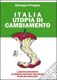 Italia utopia di cambiamento