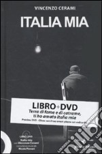 Italia mia. Con DVD libro