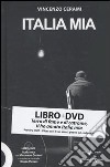 Italia mia. Con DVD libro