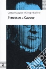 Processo a Cavour libro