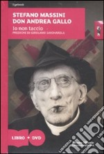 Io non taccio. Prediche di Girolamo Savonarola. Con DVD libro