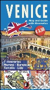 Venice. Mini guide with map and itineraries libro