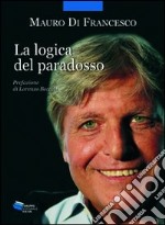 La logica del paradosso libro