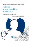 Lettera a una bambina molestata libro