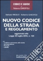 Nuovo codice della strada e regolamento