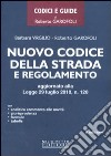 Nuovo codice della strada e regolamento libro