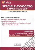 La rivista di Neldiritto. Speciale avvocato e magistrato 2010 (2) libro