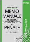 Memo manuale con schemi e tavole sinottiche di penale libro