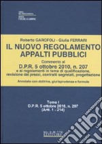 Il nuovo regolamento appalti pubblici libro