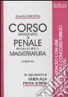 Corso ragionato di penale per gli scritti di magistratura (1) libro