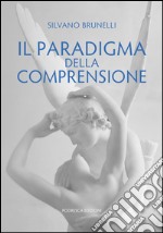 Il paradigma della comprensione